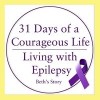 31 Days | A Courageous Life